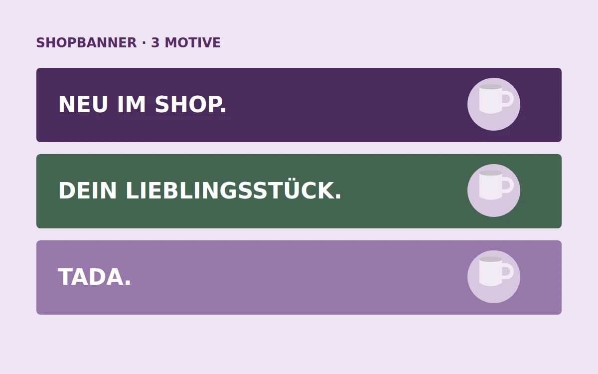 Gestaltungsbeispiel: 3 Shopbanner in zwei Bildgrößen gestalten